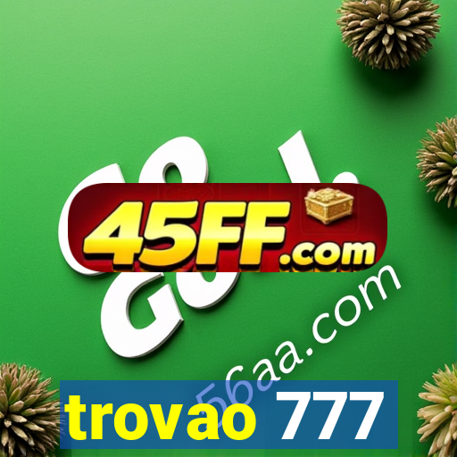 trovao 777